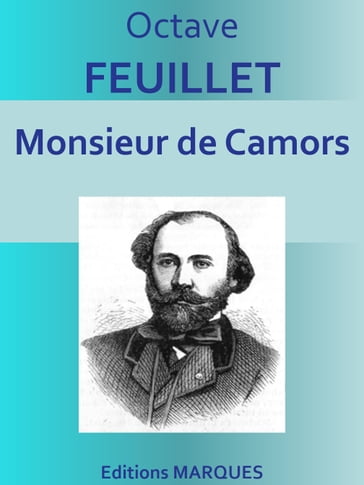 Monsieur de Camors - Octave Feuillet