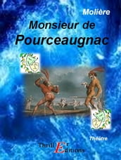 Monsieur de Pourceaugnac