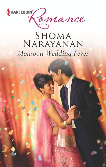 Monsoon Wedding Fever - Shoma Narayanan