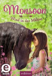 Monsoon Wind in der Mähne (Monsoon 1)