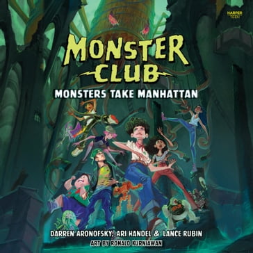 Monster Club: Monsters Take Manhattan - Darren Aronofsky - Ari Handel - Lance Rubin