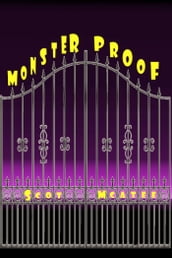 Monster Proof