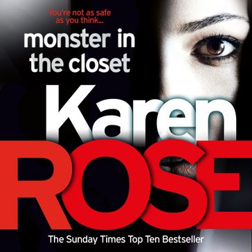 Monster In The Closet (The Baltimore Series Book 5) - Karen Rose