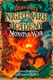 Monster War (Nightmare Academy, Book 3)