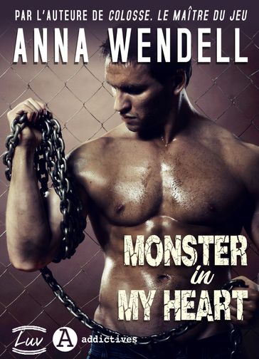 Monster in My Heart - Anna Wendell