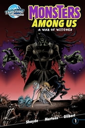 Monster s Among Us: A War of Witches