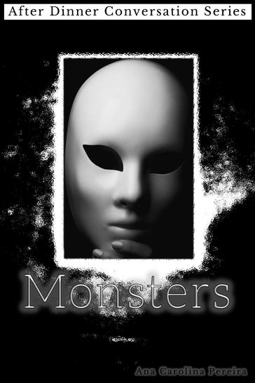 Monsters - Ana Carolina Pereira