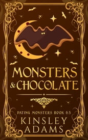 Monsters & Chocolate