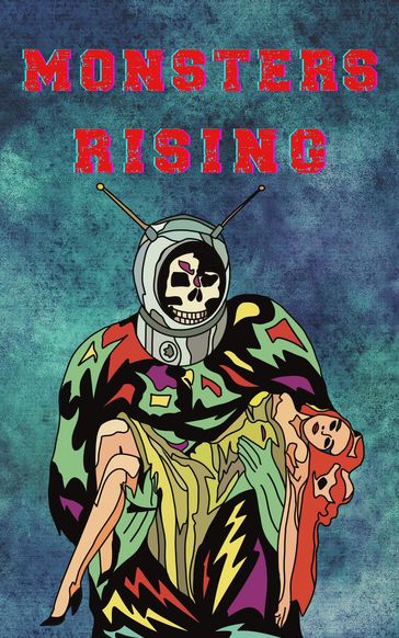 Monsters Rising - Robert Craig