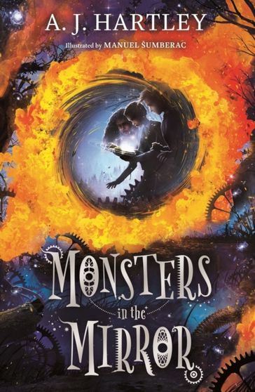 Monsters in the Mirror - A. J Hartley