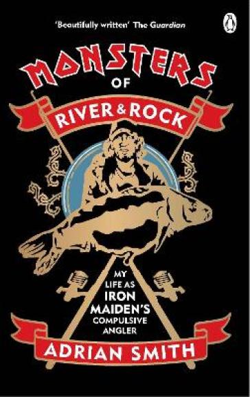 Monsters of River and Rock - Adrian Smith