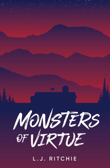 Monsters of Virtue - L.J. Ritchie