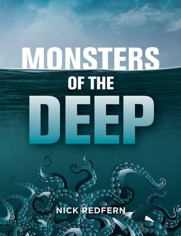 Monsters of the Deep - Nick Redfern