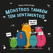 Monstros também têm sentimentos