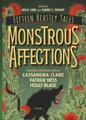 Monstrous Affections