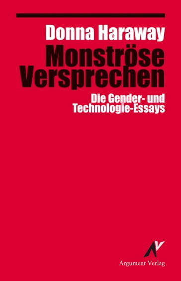 Monströse Versprechen - Donna J. Haraway