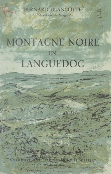 Montagne noire en Languedoc - Bernard Blancotte