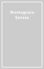 Montagnola Senese