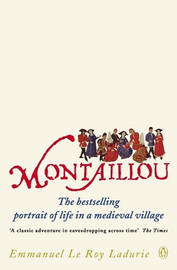 Montaillou - Emmanuel Le Roy Ladurie