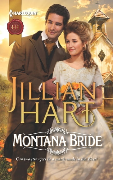 Montana Bride - Jillian Hart