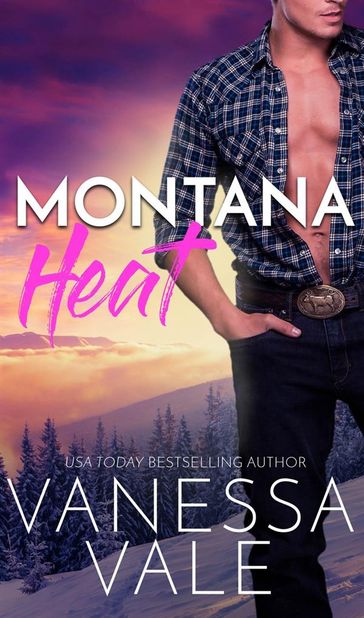 Montana Heat - Vanessa Vale
