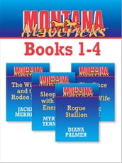 Montana Mavericks Books 1-4