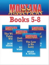 Montana Mavericks Books 5-8