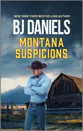 Montana Suspicions