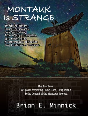 Montauk Is Strange - Brian E. Minnick