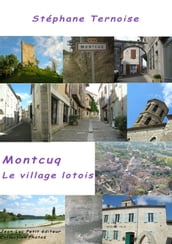 Montcuq, le village lotois