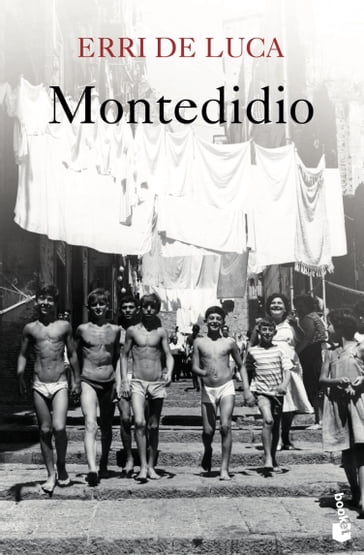 Montedidio - Erri De Luca
