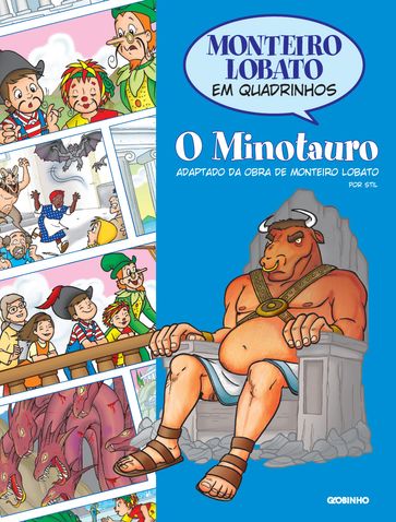 Monteiro Lobato em Quadrinhos O Minotauro - Monteiro Lobato