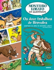 Monteiro Lobato em Quadrinhos Os doze trabalhos de Hércules