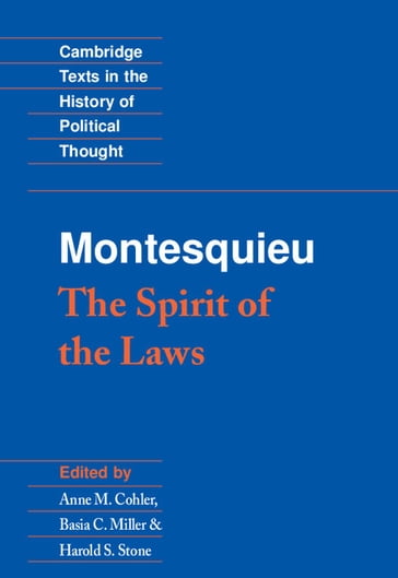 Montesquieu: The Spirit of the Laws - Charles de Montesquieu