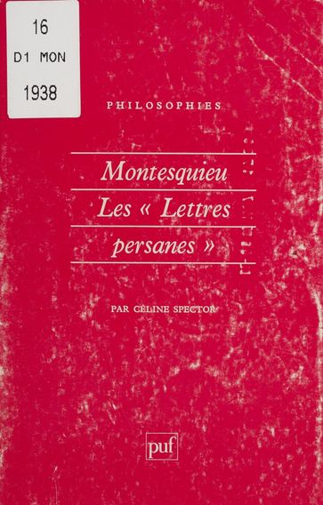 Montesquieu : les «Lettres persanes» - Céline Spector