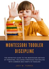 Montessori Toddler Discipline