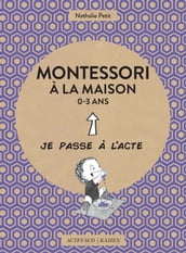 Montessori à la maison - 0-3 ans