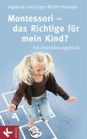 Montessori - das Richtige für mein Kind?