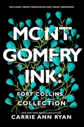 A Montgomery Ink: Fort Collins Collection