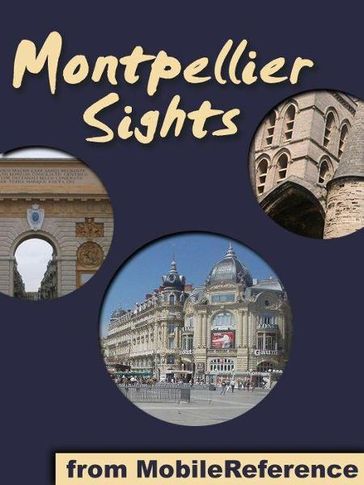 Montpellier Sights (Mobi Sights) - MobileReference