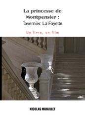 Montpensier : Tavernier, La Fayette