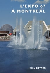 Montreal s Expo 67 (French version)