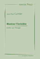 Montrer l invisible