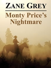 Monty Price s Nightmare