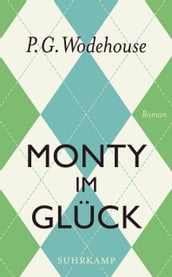 Monty im Gluck