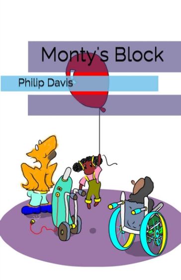 Monty's Block - Philip Davis