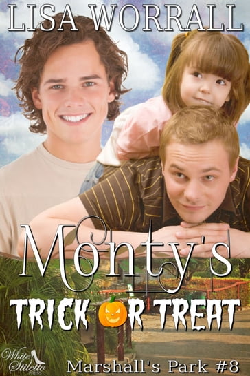 Monty's Trick or Treat (Marshall's Park #8) - Lisa Worrall