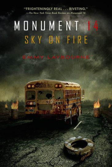Monument 14: Sky on Fire - Emmy Laybourne
