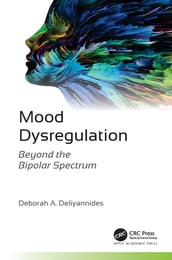 Mood Dysregulation