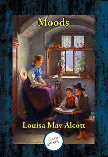 Moods - Louisa May Alcott